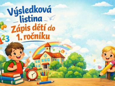 Výsledky zápisu do 1. ročníku pro školní rok 2026/2027