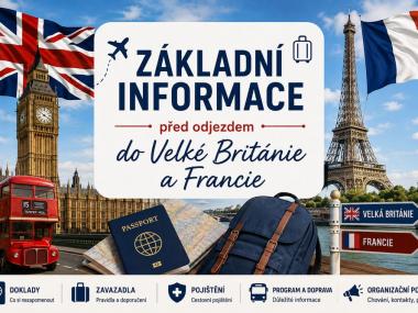 Stručné shrnutí informací před cestou do Velké Británie a Francie